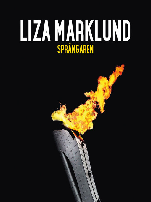 Titeldetaljer för Sprängaren av Liza Marklund - Tillgänglig